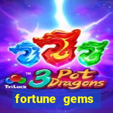 fortune gems horario pagante